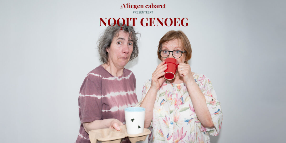 2Vliegen | Nooit genoeg