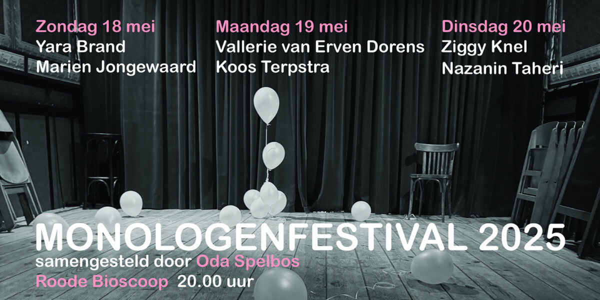 MONOLOGENFESTIVAL 2025 | 18, 19 en 20 mei