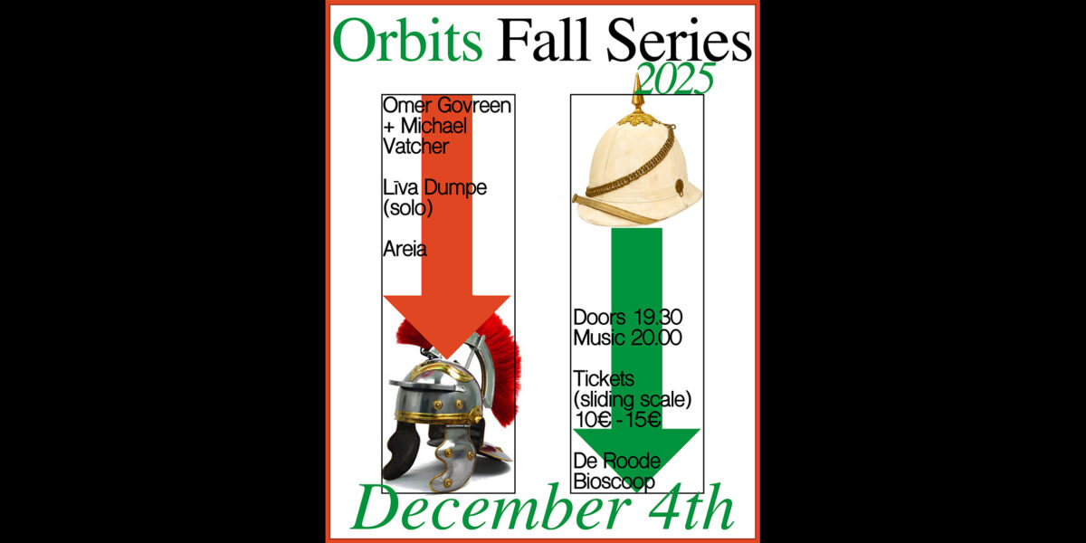 Orbits Fall Series #3 (Areia, Liva Dumpe, Govreen/Vatcher)