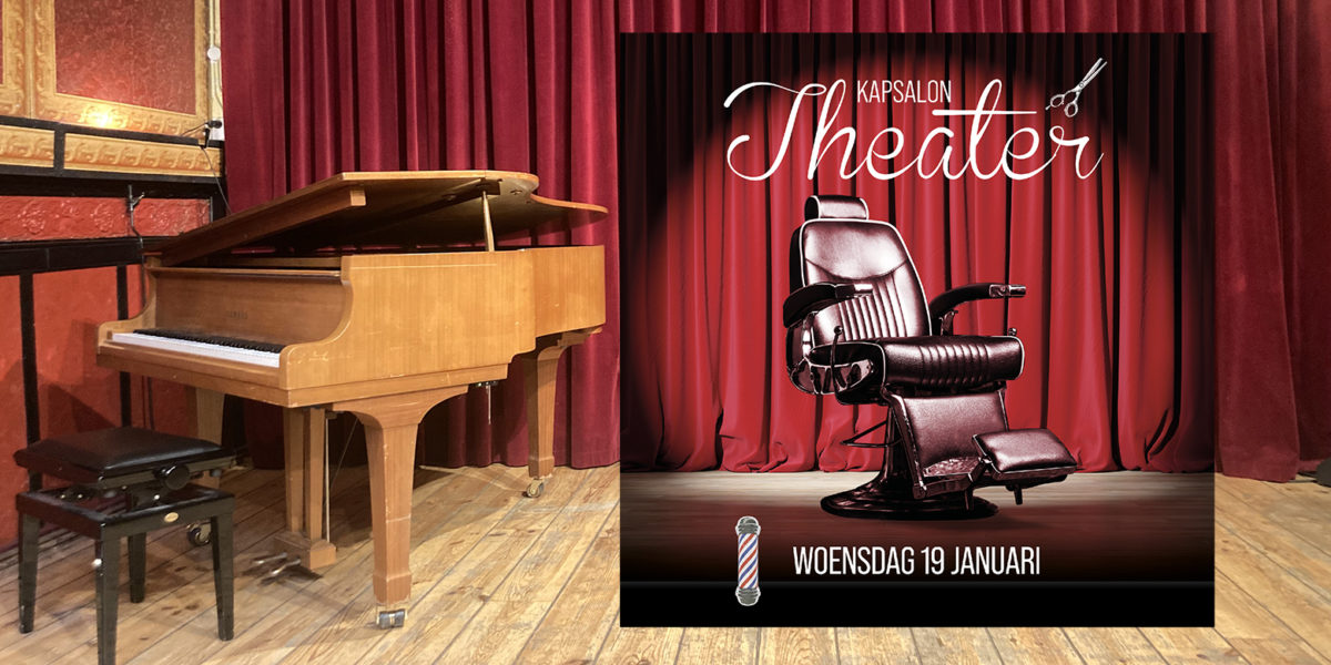 KAPSALON THEATER | WO 19 JANUARI |