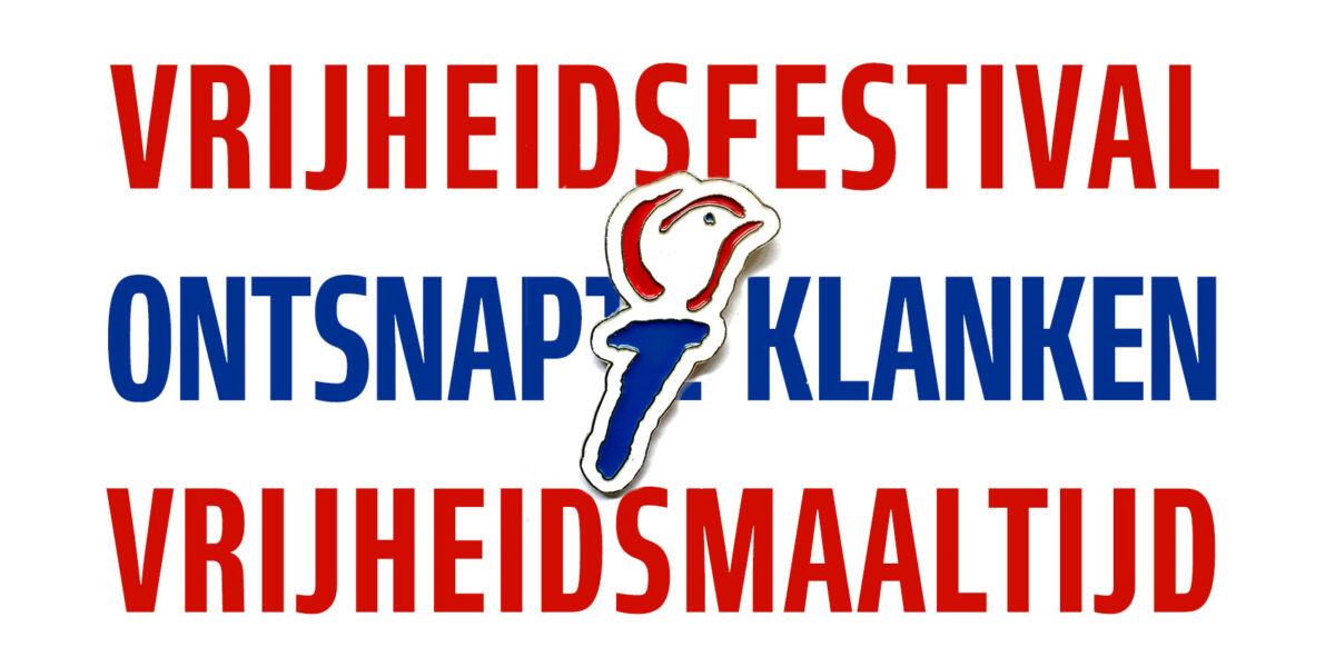 VRIJHEIDSFESTIVAL | ONTSNAPTE KLANKEN | 5 MEI 2024 | vanaf 1400 uur op het Haarlemmerplein